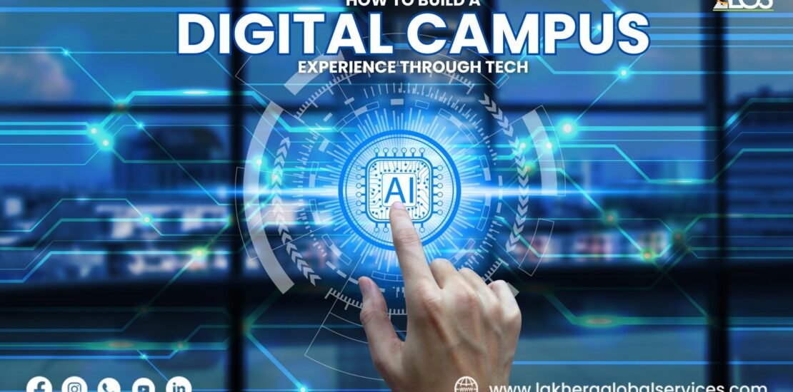 Build a digital campus experience through tech