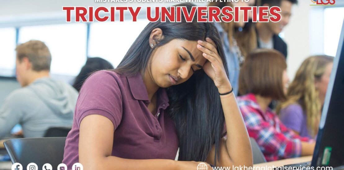 Mistakes students make while applying to Tricity universities